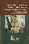 Diamonds -- Catalogs, Jewelry, Silverware -- Catalogs Ryrie year book, 1922 illustrated