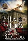 The Hunter & the Heiress