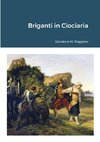 Briganti in Ciociaria