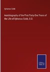 Autobiography of the First Forty-One Years of the Life of Sylvanus Cobb, D.D.