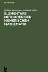 Elementare Methoden der numerischen Mathematik