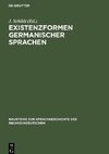 Existenzformen germanischer Sprachen