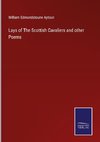 Lays of The Scottish Cavaliers and other Poems