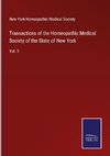 Transactions of the Homeopathic Medical Society of the State of New York