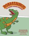 ROARASAURUS THE ROARING SOARING DINOSUAR!