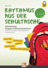 Rhythmus aus der Schultasche - inkl. Code für die HELBLING Media App