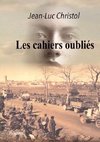 Les cahiers oubliés