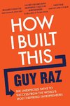 How I Built This