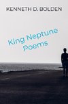 King Neptune Poems