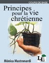 Principes pour la vie chre¿tienne