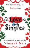 Ek Love te Singles