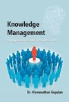 Knowledge Management in Organisations and in People's Lives