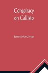 Conspiracy on Callisto