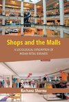 Shops and the Malls