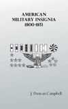 American Military Insignia, 1800-1851