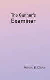 The Gunner's Examiner