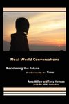 Next World Conversations