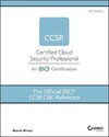 The Official (ISC)2 CCSP CBK Reference