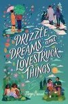 Drizzle, Dreams, and Lovestruck Things