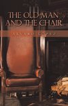 The Old Man and the Chair