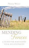 Mending Fences