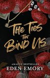 The Ties That Bind Us