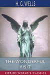 The Wonderful Visit (Esprios Classics)