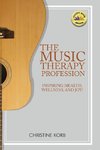 The Music Therapy Profession