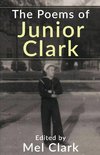 The Poems of Junior Clark