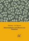 Reiseeindrücke und Skizzen aus Russland