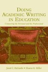 Richards, J: Doing Academic Writing in Education