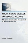 Hudson, H: From Rural Village to Global Village