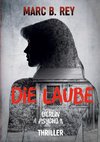 Berlin Psycho II : Die Laube