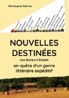 Nouvelles destinées