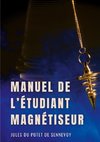 Manuel de l'étudiant magnétiseur