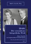 1940. Die versunkene bürgerliche Welt.