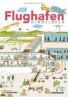 Das Flughafen Wimmelbuch