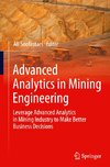 Advanced Analytics in Mining Engineering