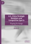 U.S.-China Strategic Relations and Competitive Sports