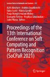 Proceedings of the 13th International Conference on Soft Computing and Pattern Recognition (SoCPaR 2021)