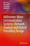 Millimeter-Wave Communication Systems: Network Analysis and Hybrid Precoding Design