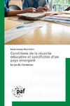 Conditions de la réussite éducative et spécificités d¿un pays émergent