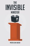 The Invisible Minister