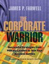 The Corporate Warrior