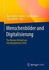 Menschenbilder und Digitalisierung