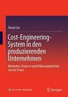 Cost Engineering System in den produzierenden Unternehmen