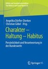 Charakter - Haltung - Habitus