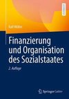 Finanzierung und Organisation des Sozialstaates