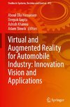 Virtual and Augmented Reality for Automobile Industry: Innovation Vision and Applications