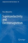 Superconductivity and Electromagnetism